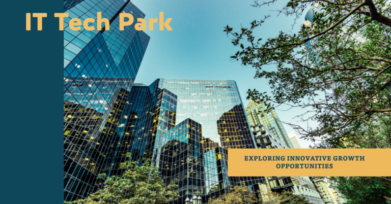 IT Tech Park Near Varthur Road: A Hub of Innovation and Growth